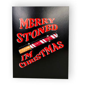 Kush Kards - One-Hitter Cards - Merry Stoned I'm Christmas